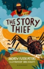 The Story Thief: A Bloomsbury Reader : Lime Book Band - Book