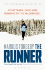The Runner : Four Years Living and Running in the Wilderness - Book