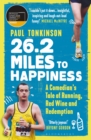 26.2 Miles to Happiness : A Comedian’s Tale of Running, Red Wine and Redemption - Book