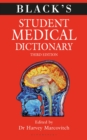 Black's Student Medical Dictionary - Book