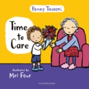 Time to Care : Explore Empathy and Kindness with Your Little One - eBook