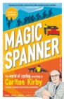 Magic Spanner : SHORTLISTED FOR THE TELEGRAPH SPORTS BOOK AWARDS 2020 - Book