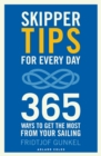 Skipper Tips for Every Day : 365 Ways to Get the Most from Your Sailing - eBook