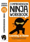 Comprehension Ninja Workbook for Ages 9-10 : Comprehension activities to support the National Curriculum at home - eBook