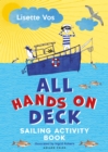 All Hands on Deck : Sailing Activity Book - Book