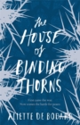 The House of Binding Thorns - Book