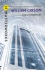 Neuromancer : The groundbreaking cyberpunk thriller - Book
