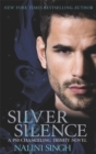 Silver Silence : Book 1 - Book