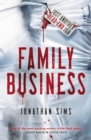 Family Business : A horror full of creeping dread from the mind behind Thirteen Storeys and The Magnus Archives - Book