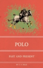 Polo : Past and Present - eBook