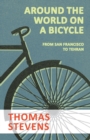 Around the World on a Bicycle - From San Francisco to Tehran - eBook
