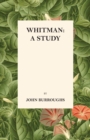 Whitman: A Study - eBook