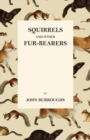 Squirrels and Other Fur-Bearers - eBook