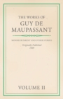 The Works of Guy De Maupassant - Volume II - Monsieur Parent and Other Stories - eBook