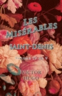 Les MisA(c)rables, Volume IV of V, Saint-Denis - eBook