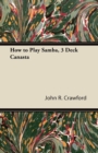 How to Play Samba, 3 Deck Canasta - eBook
