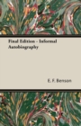 Final Edition - Informal Autobiography - eBook