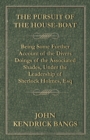 The Pursuit of the House-Boat - Being Some Further Account of the Divers Doings of the Associated Shades, Under the Leadership of Sherlock Holmes, Esq - eBook