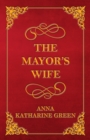 The Mayor's Wife - eBook