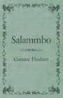 Salammbo Of Gustave Flaubert (1885) - eBook