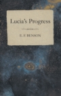 Lucia's Progress - eBook