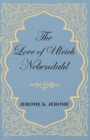The Love of Ulrich Nebendahl - eBook