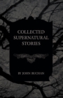 Collected Supernatural Stories - eBook