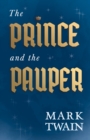 The Prince and the Pauper - eBook