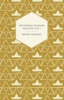 The Works of Henry Fielding; Vol. I; A Journey from This World to the Next and a Voyage to Lisbon - eBook