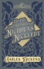 The Life and Adventures of Nicholas Nickleby : With Appreciations and Criticisms By G. K. Chesterton - eBook