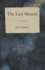 The Last Miracle - eBook