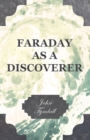 Faraday as a Discoverer - eBook