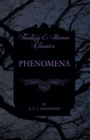 Phenomena (Fantasy and Horror Classics) - eBook