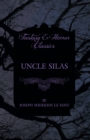 Uncle Silas - eBook