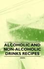 Alcoholic and Non-Alcoholic Drinks Recipes - eBook