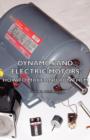 Dynamos and Electric Motors - How to Make and Run Them - eBook