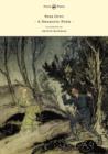 Peer Gynt - A Dramatic Poem - Illustrated by Arthur Rackham : A Dramatic Poem - eBook