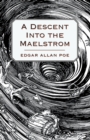 A Descent into the MaelstrA¶m - eBook