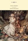 Goblin Market - Illustrated by Arthur Rackham - eBook