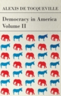 Democracy in America - Volume 2 - eBook