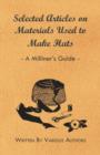 Selected Articles on Materials Used to Make Hats - A Milliner's Guide - eBook