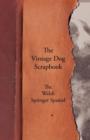 The Vintage Dog Scrapbook - The Welsh Springer Spaniel - eBook