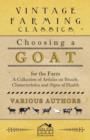 Choosing a Goat for the Farm - A Collection of Articles on Breeds, Characteristics and Signs of Health - eBook