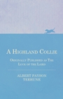 A Highland Collie - Originally Published as the Luck of the Laird - eBook