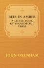 Bees in Amber - A Little Book of Thoughtful Verse - eBook
