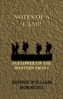 Notes of a Camp-Follower on the Western Front - eBook