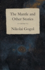 The Mantle and Other Stories - eBook
