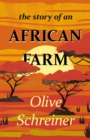 The Story of an African Farm - eBook