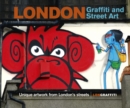 London Graffiti and Street Art : Unique artwork from London s streets - eBook