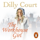 The Workhouse Girl - eAudiobook